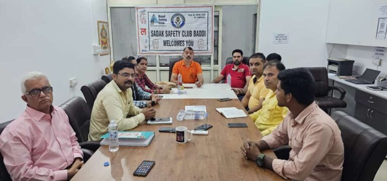 रोड सेफ्टी एंड अवेरनेस की हुई बद्दी में बैठक
