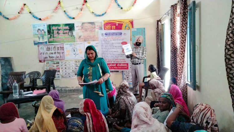 ਪੰਜਾਬ : ਮਿਸ਼ਨ ਵਤਸੱਲਿਆ ਸਕੀਮ ਤਹਿਤ ਪਿੰਡ ਅਤੇ ਵਾਰਡ ਪੱਧਰ ਤੇ ਕੀਤਾ ਗਿਆ ਜਾਗਰੂਕ