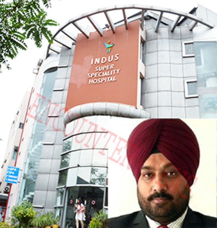 पंजाबः किडनी ट्रांसप्लांट मामले में Indus Hospital के क्लीनिकल डायरेक्टर Surinder Bedi नामजद