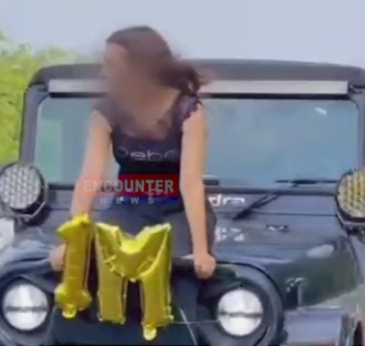 सड़क पर थार के बंपर पर बैठकर युवती ने बनाई रील, पुलिस ने की कार्रवाई, देखें वीडियो
