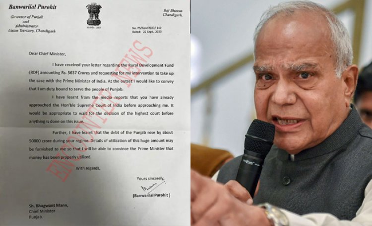 पंजाबः सीएम मान को गवर्नर बनवारी लाल का जवाब