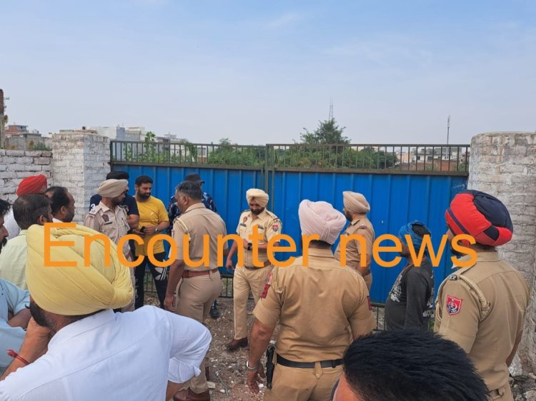 पंजाब : इस इलाके में हुआ हंगामा, भारी पुलिस फोर्स तैनात